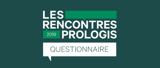Les Rencontres Prologis 2019 - QUESTIONNAIRE